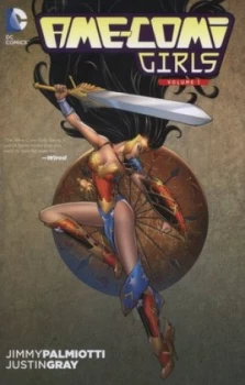 Image of Ame-Comi Girls. Volume 1 by Jimmy Palmiotti Paperback