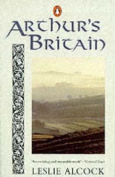 Image of Arthurs Britain by Leslie Alcock Book