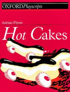 Image of Hot Cakes by Adrian Flynn Paperback