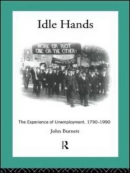 Image of Idle Hands by Proffessor John Burnett Paperback