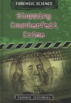 Image of Stopping Counterfeit Crime by Richard Spilsbury Hardback