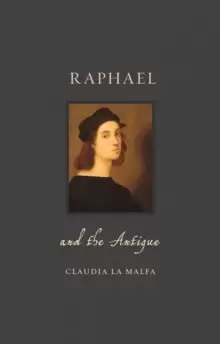 Image of Raphael and the Antique