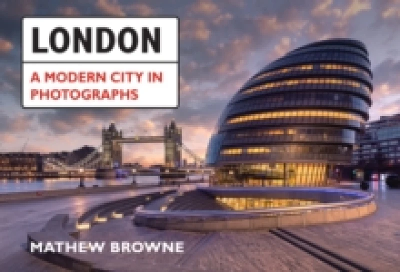 Image of London: A Modern City in Photographs Paperback / softback