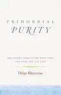 Image of primordial purity oral instructions on the three words that strike the vita
