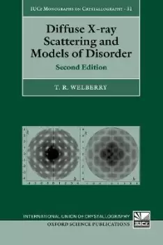 Image of Diffuse X-ray Scattering and Models of Disorder by T.R. Welberry