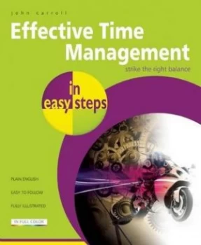 Image of Effective Time Management in Easy Steps by John Carroll Book