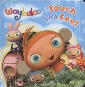 Image of Waybuloo Touch and Feel Book