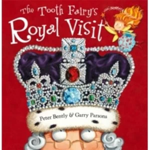 Image of The Tooth Fairy's Royal Visit
