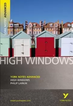 Image of High windows Philip Larkin ; notes by Steve Eddy by Philip Larkin