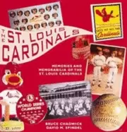 Image of st louis cardinals memories and morabilia from a century of baseball