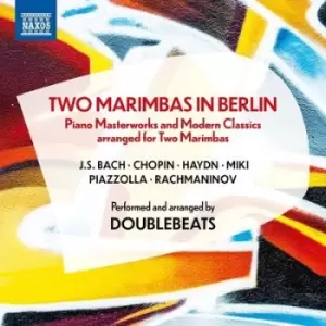 Image of Doublebeats Two Marimbas in Berlin by Fryderyk Chopin CD Album