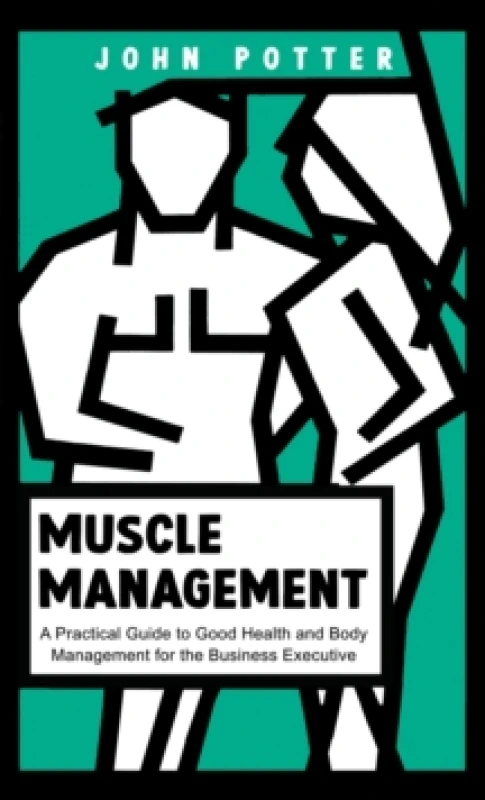 Image of Muscle Management. Paperback. By John Potter Books