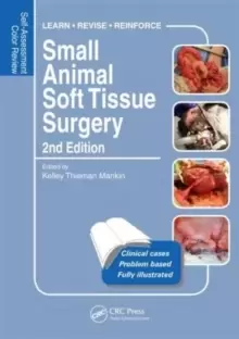 Image of Small Animal Soft Tissue Surgery : Self-Assessment Color Review, Second Edition