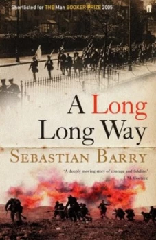 Image of A Long Long Way by Sebastian Barry Hardback