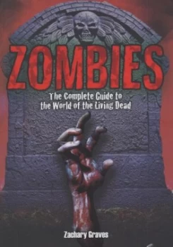Image of Zombies by Zachary Graves Hardback
