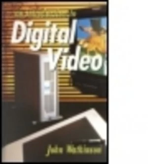 Image of An Introduction to Digital Video by John Watkinson Book