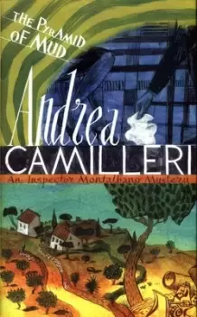 Image of The pyramid of mud by Andrea Camilleri