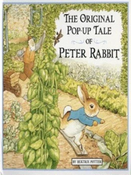 Image of The Original Pop-Up Tale of Peter Rabbit by Beatrix Potter Hardback