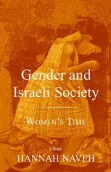 Image of Gender and Israeli Society by Hannah Naveh Paperback