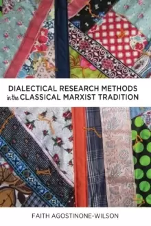 Image of Dialectical Research Methods in the Classical Marxist Tradition