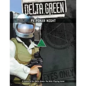 Image of Delta Green: PX Poker Night Source Book