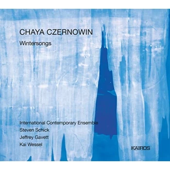 Image of International Contemporary Ensemble Steven Schick Jeffrey Gavett Kai Wessel - Chaya Czernowin: Wintersongs CD
