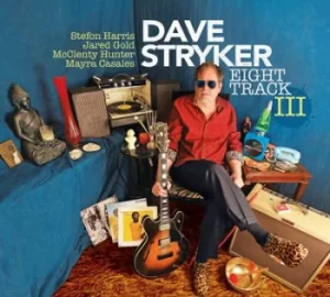 Image of Eight Track III by Dave Stryker CD Album