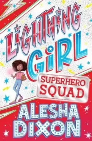 Image of Superhero squad by Alesha Dixon