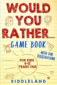 Image of Would You Rather Game Book by Riddleland