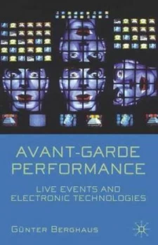 Image of Avant-Garde Performance by Gnter Berghaus Paperback
