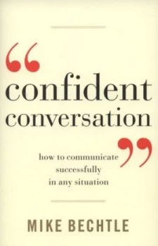 Image of Confident Conversation by Mike Bechtle Paperback
