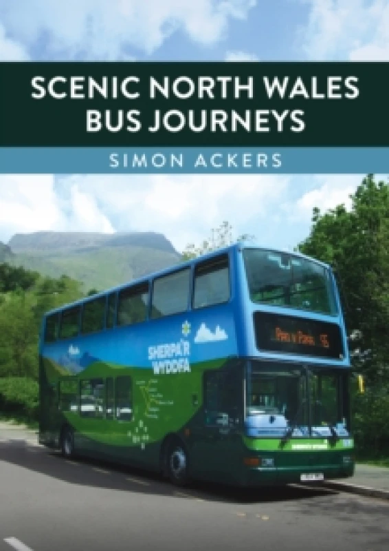 Image of Scenic North Wales Bus Journeys Paperback / softback