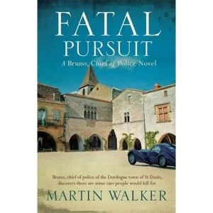Image of Fatal Pursuit : Bruno, Chief of Police 9 Paperback