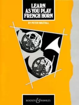 Image of Learn as You Play French Horn by Peter Wastall