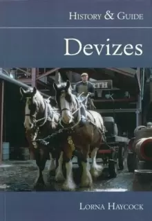 Image of Devizes : History & Guide