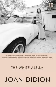 Image of The white album by Joan Didion