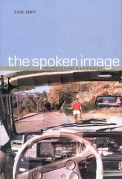 Image of The Spoken Image by Clive Scott Paperback