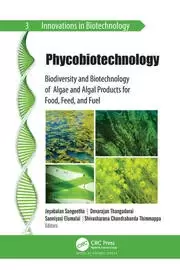 Image of Phycobiotechnology Biodiversity and Biotechnology of Algae and Algal Products for Food Feed and Fuel