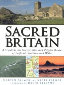 Image of Sacred Britain by Martin Palmer and Nigel Palmer Paperback