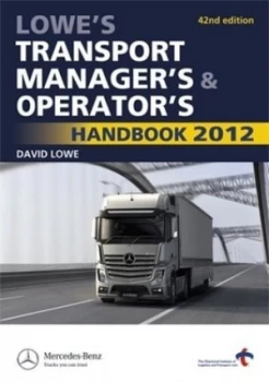 Image of Lowes Transport Managers and Operators Handbook 2012 by David Lowe Book