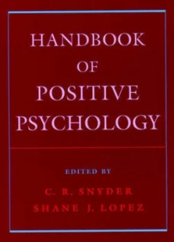 Image of Handbook of Positive Psychology by C. R Snyder Paperback
