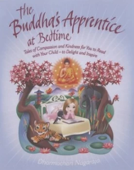 Image of The Buddhas Apprentice at Bedtime by Dharmachari Nagaraja Paperback