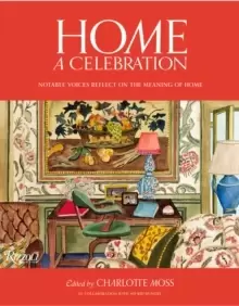 Image of Home: A Celebration : Notable Voices Reflect on the Meaning of Home