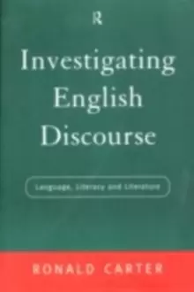Image of Investigating English Discourse : Language, Literacy, Literature