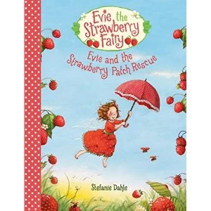 Image of Evie and the Strawberry Patch Rescue Hardback 2019