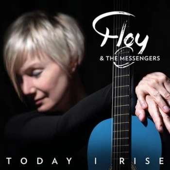 image of Today I Rise by Floy & The Messengers CD Album