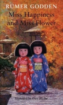 Image of Miss Happiness and Miss Flower by Rumer Godden Hardback