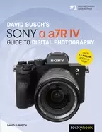 Image of david buschs sony alpha a7r iv guide to digital photography