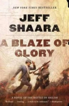 Image of A Blaze of Glory by Jeff Shaara Paperback