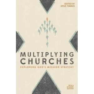 Image of Multiplying Churches: Exploring God s Mission Strategy by Christian Focus Publications Ltd (Paperback, 2016)